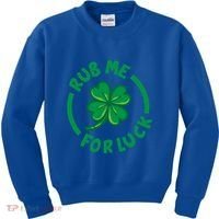 Rub Me For Luck Clover Lucky Symbol Gift Kids Sweatshirt thumb 0