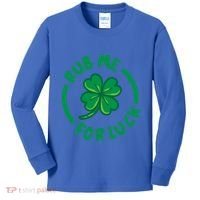 Rub Me For Luck Clover Lucky Symbol Gift Kids Long Sleeve Shirt thumb 0