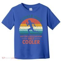 Runner Mom Funny Marathon Running Jogging Mother's Day Meaningful Gift Toddler T-Shirt thumb 0
