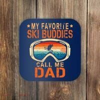 retro My Favorite Ski Buddies Call Me Dad father's day Coaster thumb 0