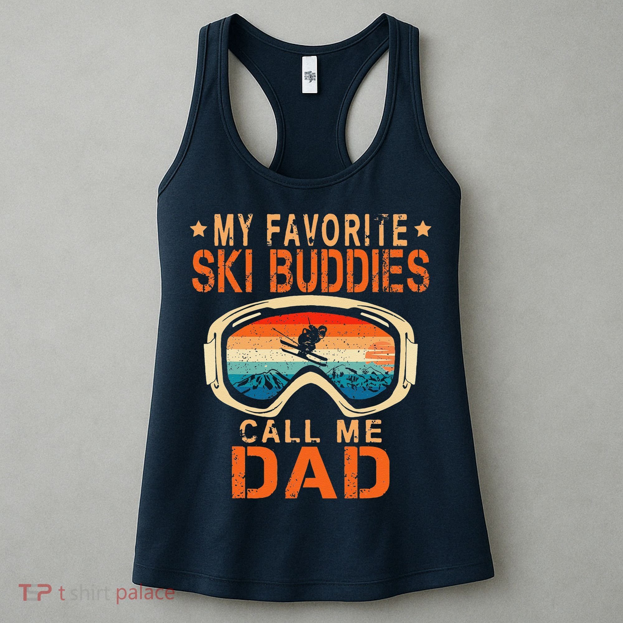 retro My Favorite Ski Buddies Call Me Dad father's day Women's Tank Top