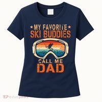 retro My Favorite Ski Buddies Call Me Dad father's day Women's T-Shirt thumb 0