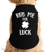 Rub Me For Luck Cool Gift Doggie Tank thumb 0