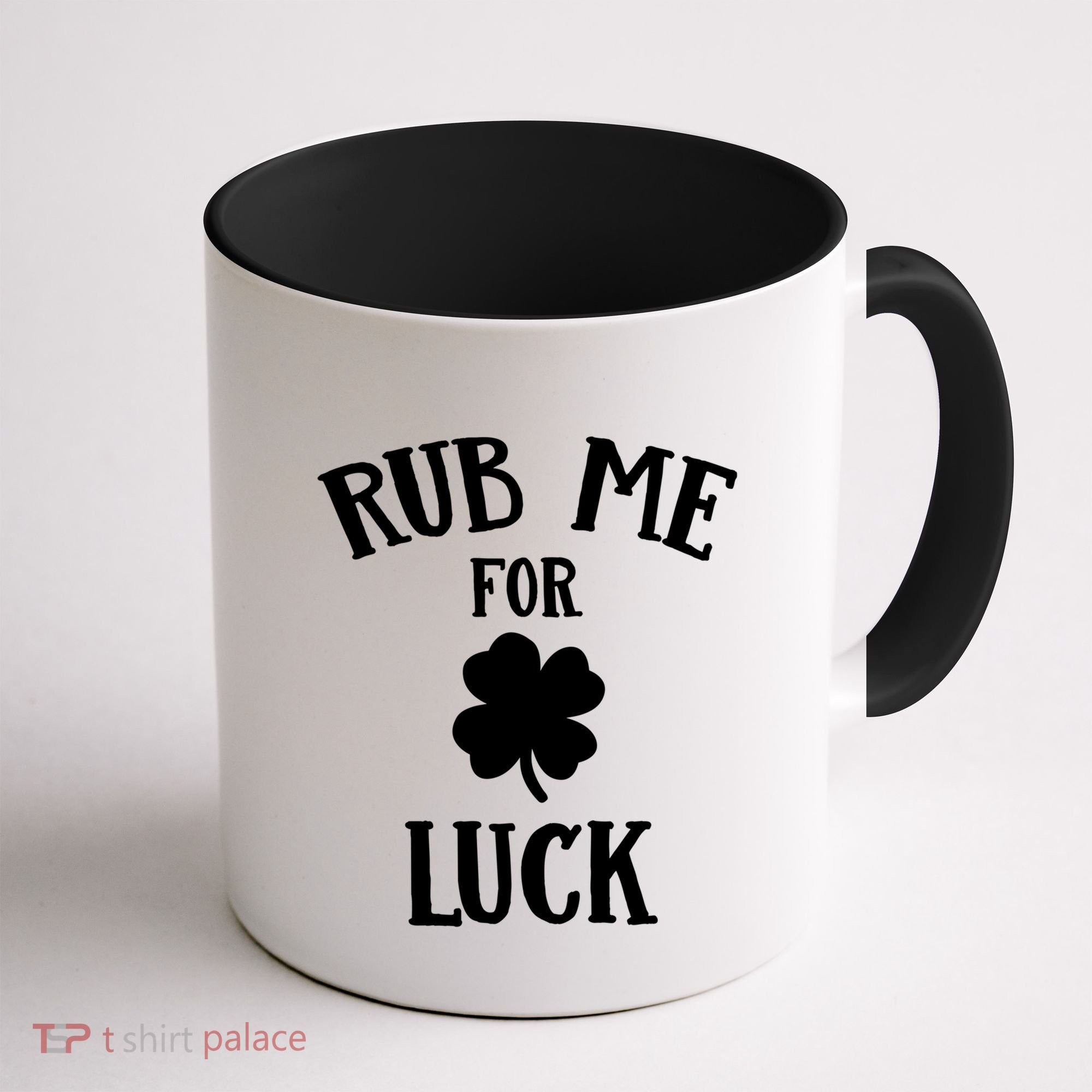 Rub Me For Luck Cool Gift Coffee Mug