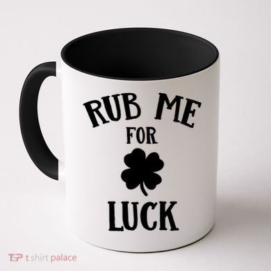Rub Me For Luck Cool Gift Coffee Mug