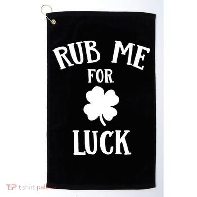 Rub Me For Luck Cool Gift Golf Towel