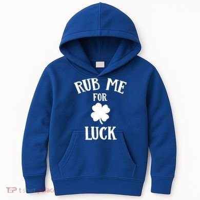 Rub Me For Luck Cool Gift Kids Hoodie