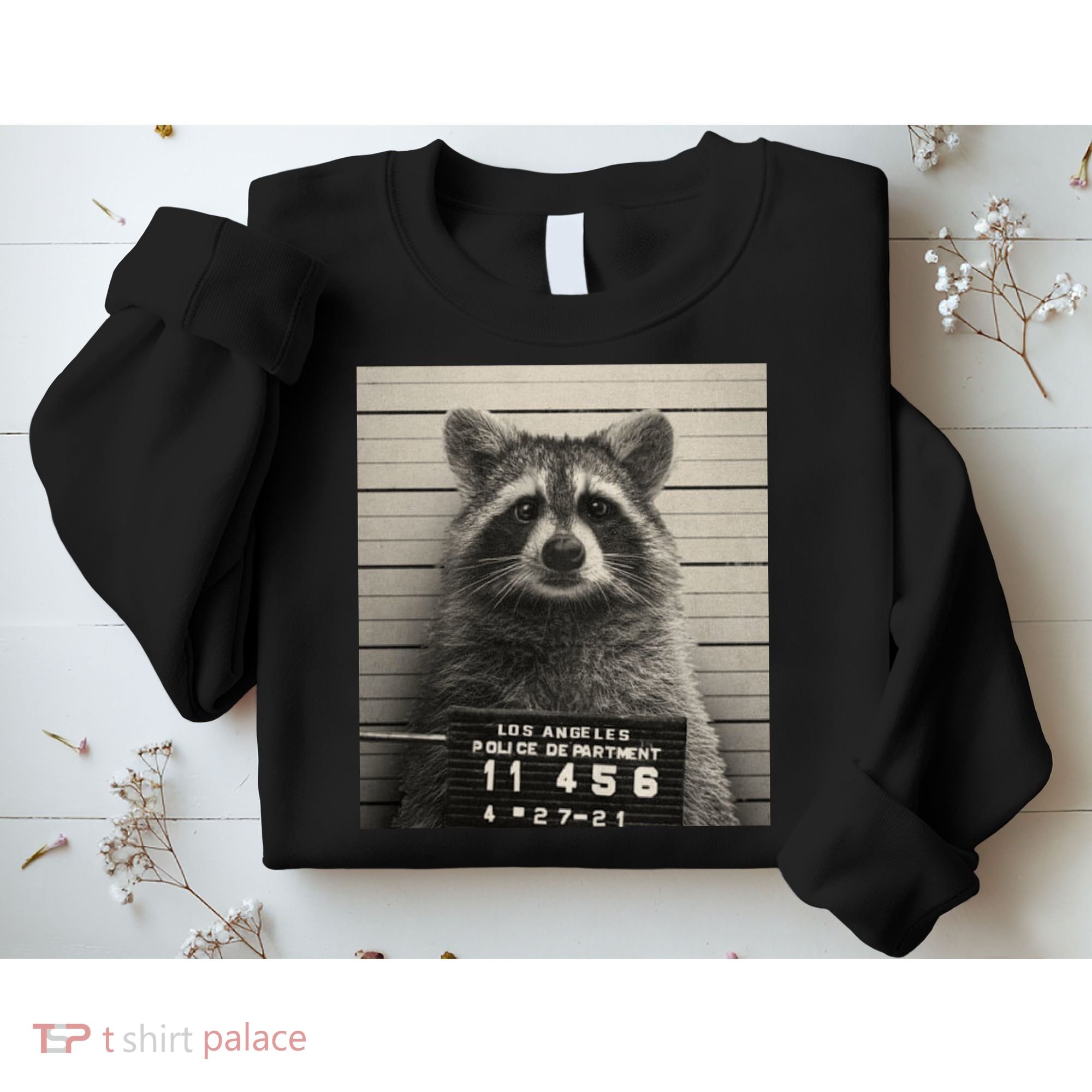 Raccoon Mugshot Funny Parody Sweatshirt
