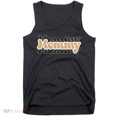 Retro Mommy Gift For Mothers Day Tank Top