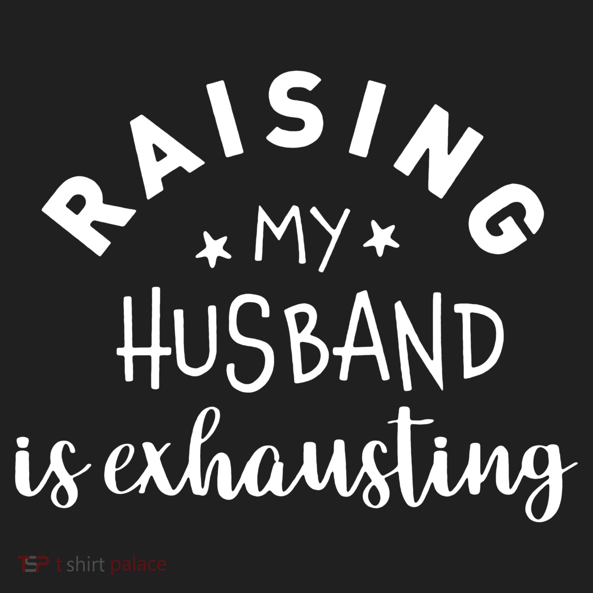 Raising My Husband Is Exhausting Funny Beanie