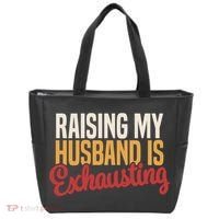 Raising My Husband Is Exhausting Wife Funny Saying Tote Bag thumb 0