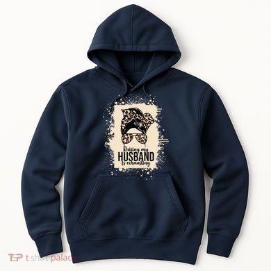 Raising My Husband Is Exhausting Hoodie