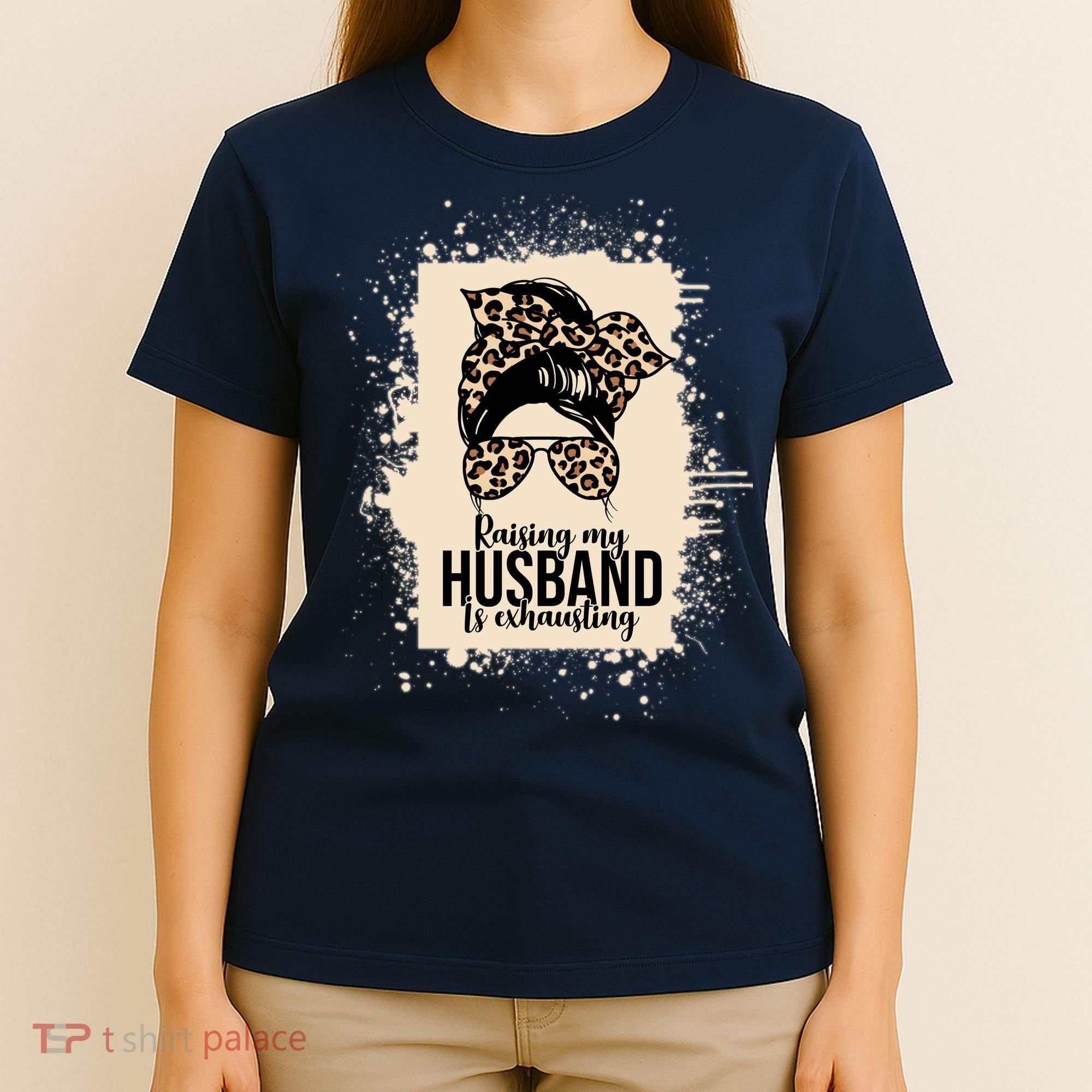 Raising My Husband Is Exhausting T-Shirt