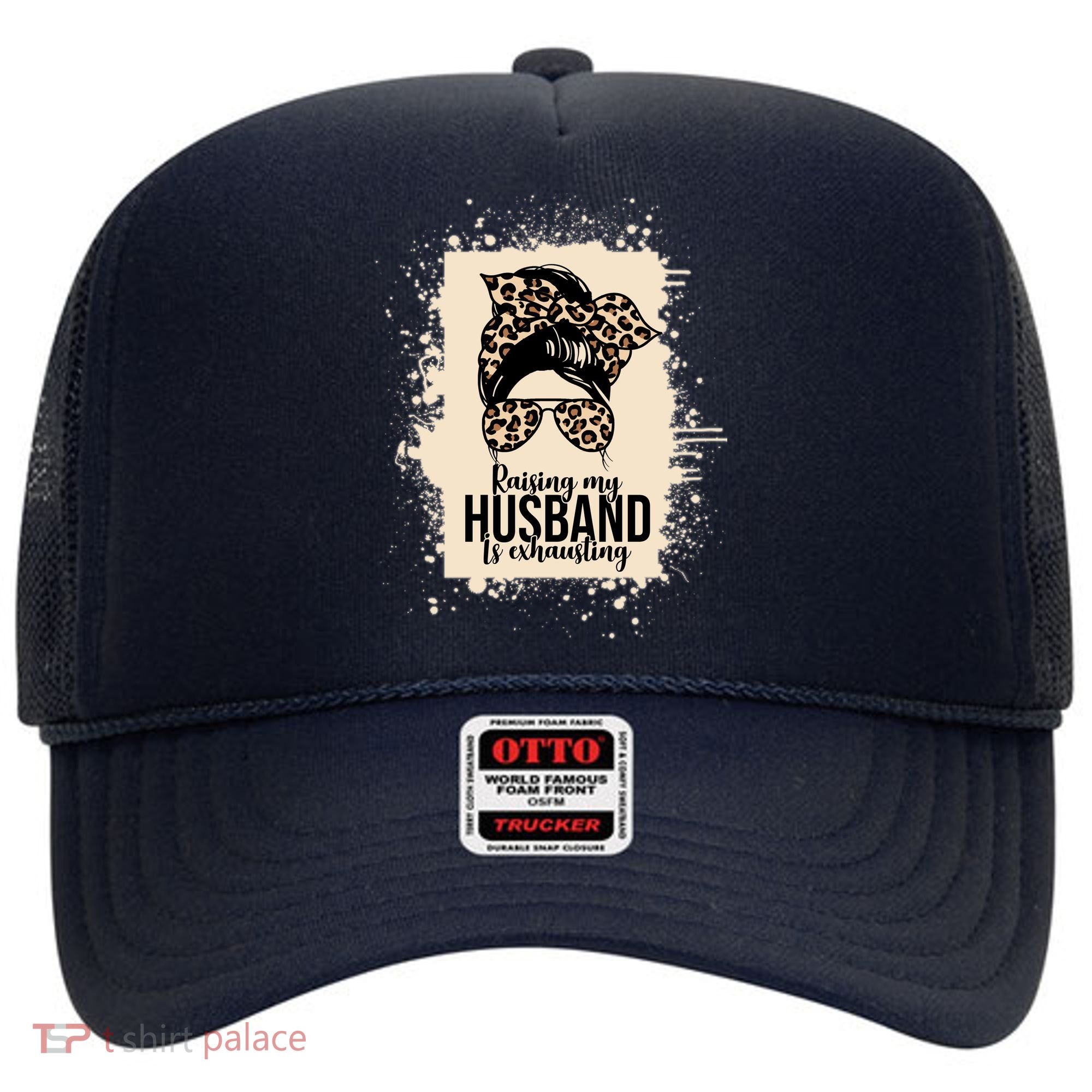 Raising My Husband Is Exhausting Hat