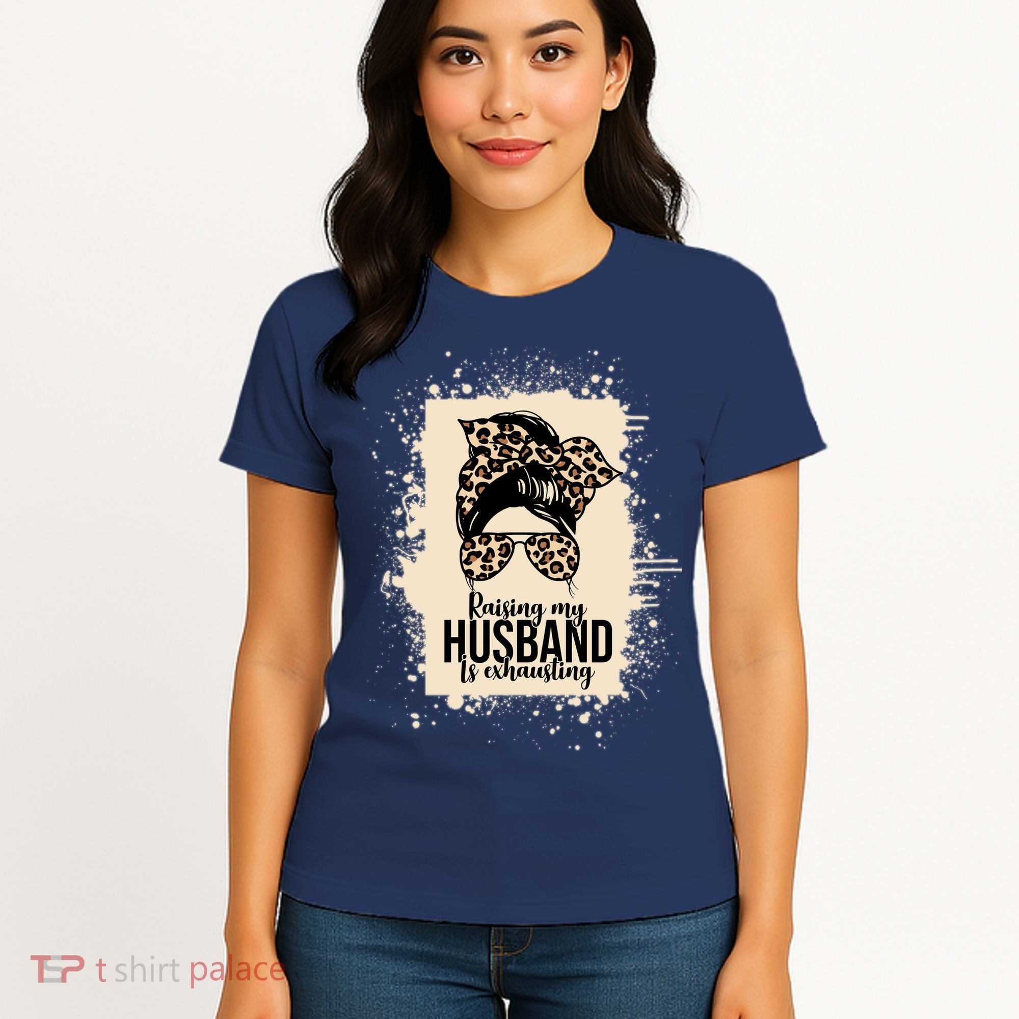 Raising My Husband Is Exhausting Women's T-Shirt