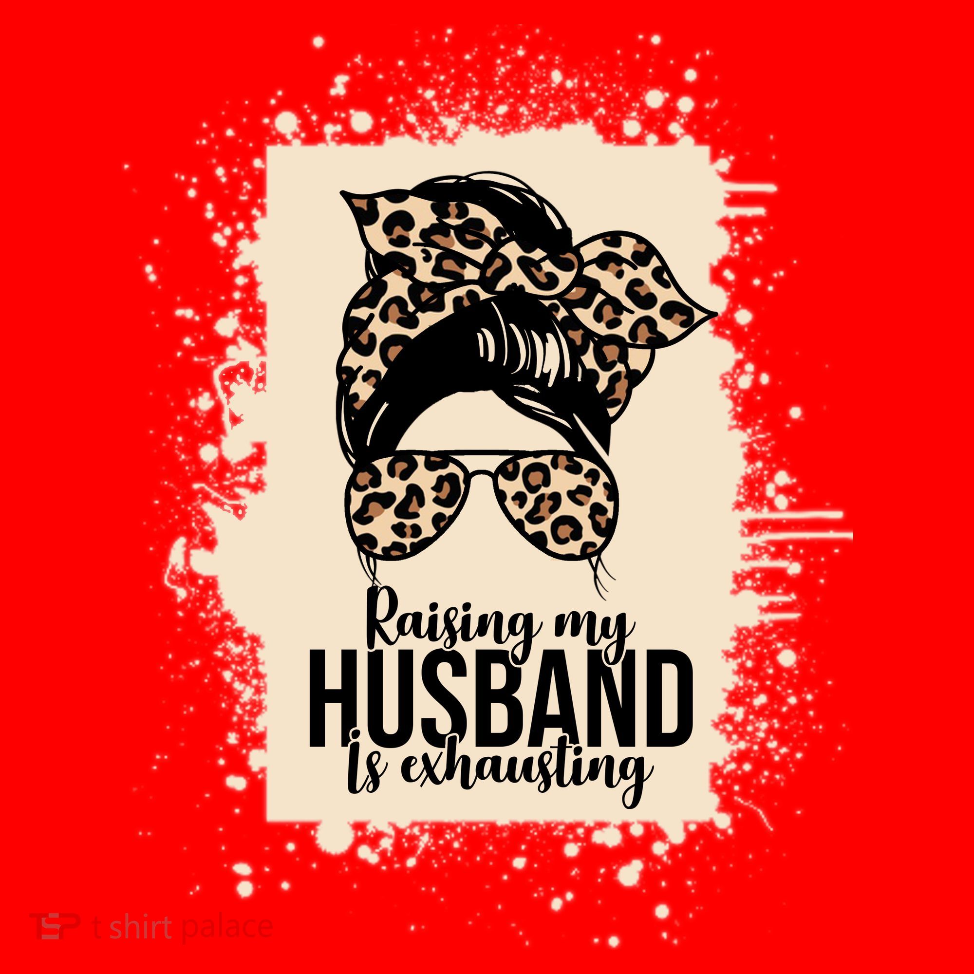 Raising My Husband Is Exhausting Santa Hat