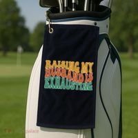 Raising My Husband Is Exhausting Funny Wife Golf Towel thumb 2