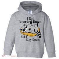 Raccoon Meme I Get Knocked Down But I Stay Down Toddler Hoodie thumb 0