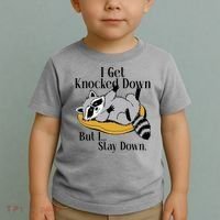 Raccoon Meme I Get Knocked Down But I Stay Down Toddler T-Shirt thumb 2