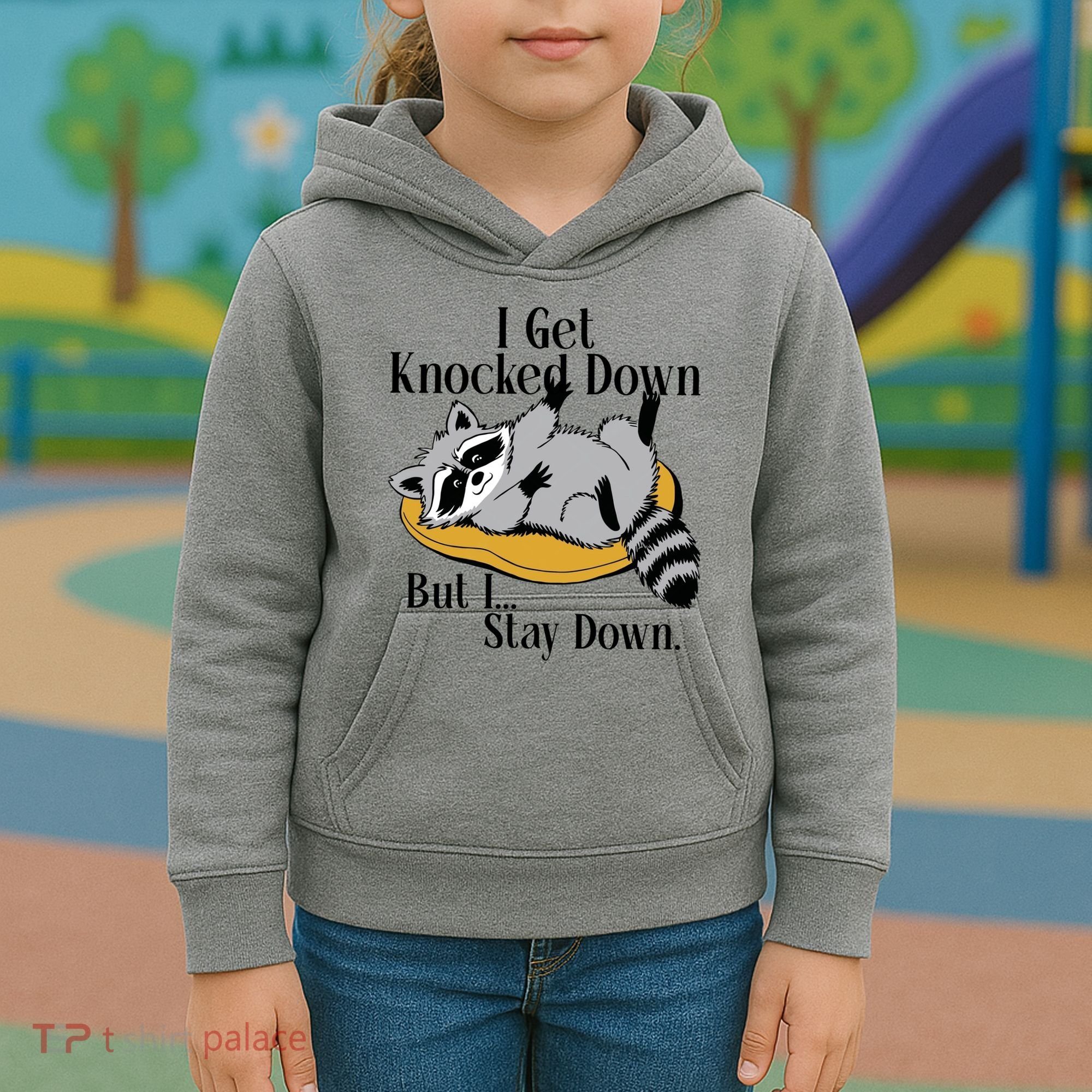Raccoon Meme I Get Knocked Down But I Stay Down Kids Hoodie