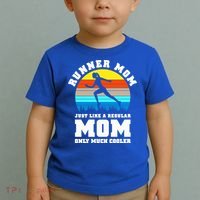 Runner Mom Just Like A Regular Mom Marathon Moms Mom Running Great Gift Toddler T-Shirt thumb 2