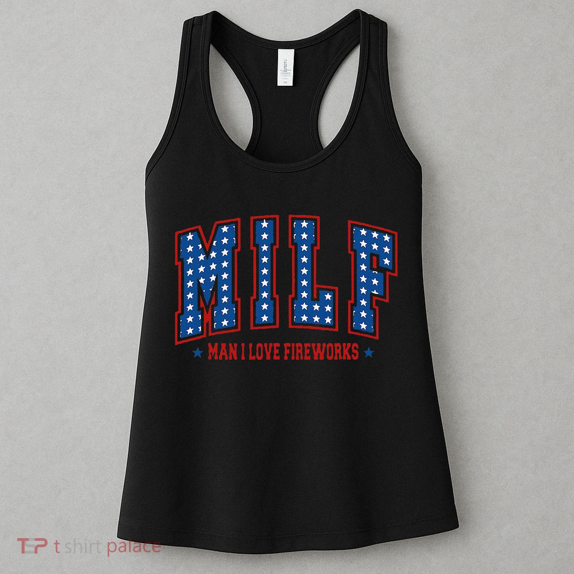 Retro Milf Man I Love Fireworks Funny American 4th Of July Women's Tank Top