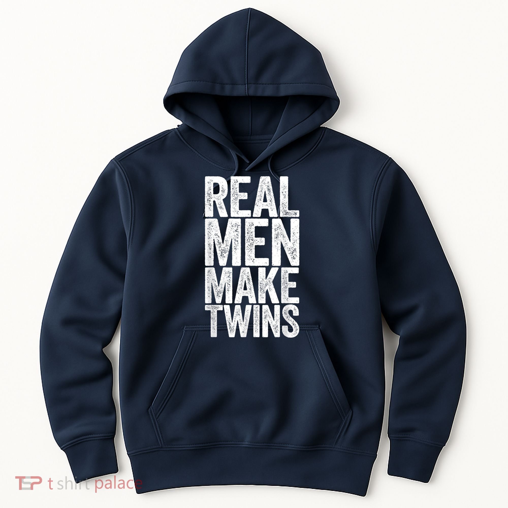 Real Men Make Twins Father's Day Shirt Hoodie