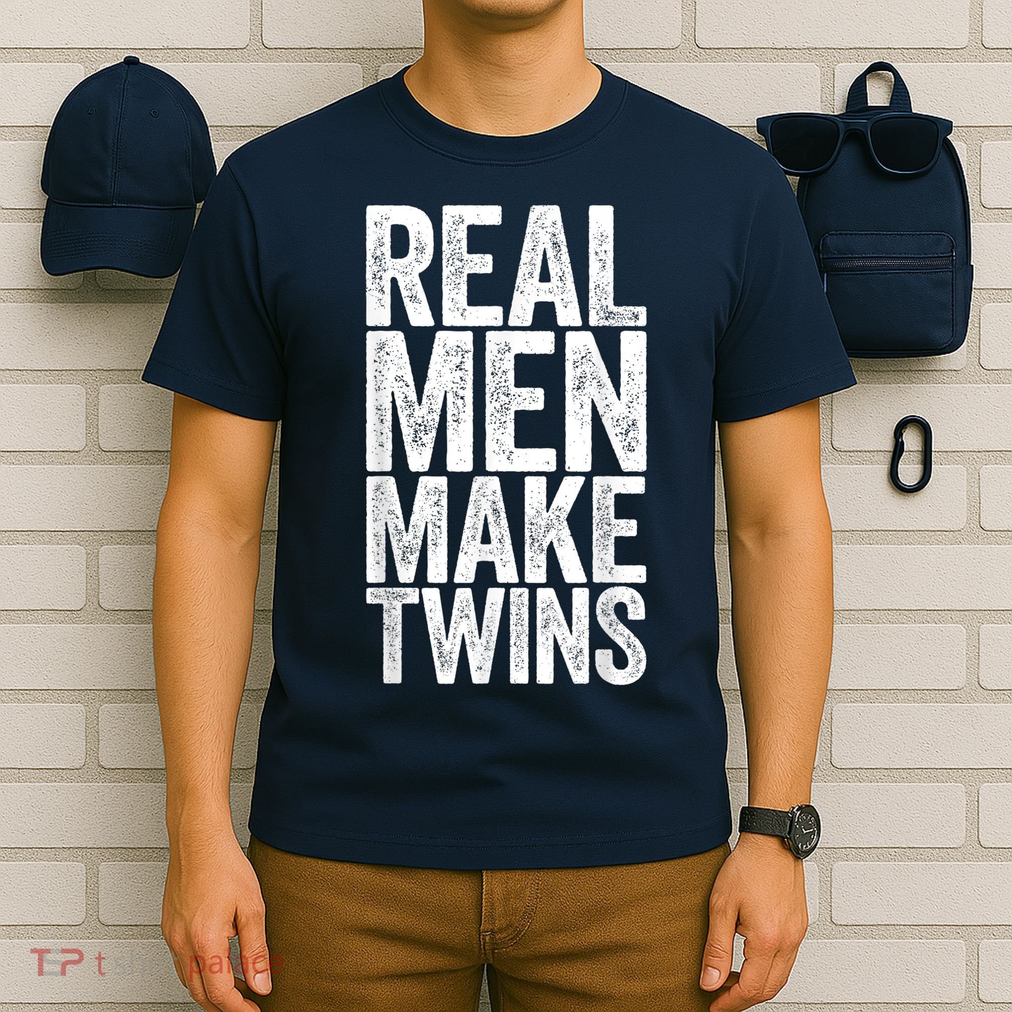 Real Men Make Twins Father's Day Shirt T-Shirt