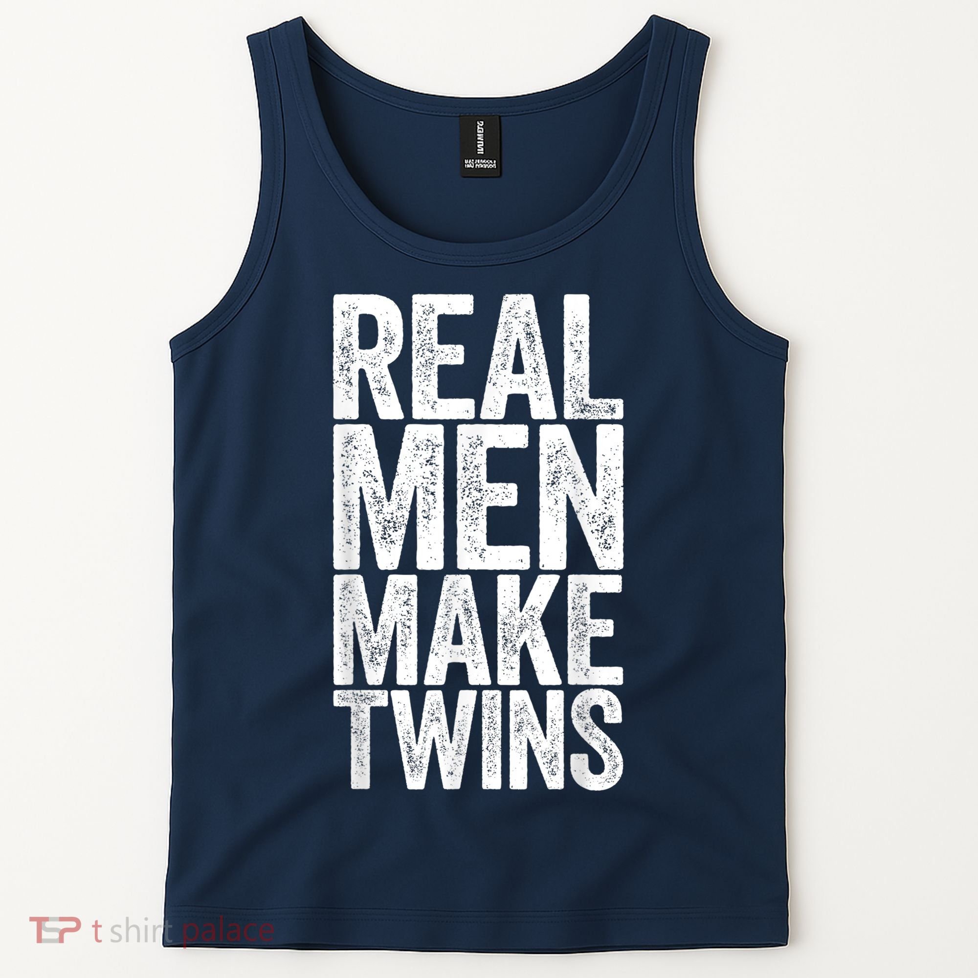 Real Men Make Twins Father's Day Shirt Tank Top