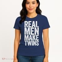 Real Men Make Twins Father's Day Shirt Women's T-Shirt thumb 4