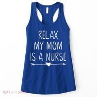 Relax My Mom Is A Nurse Practitioner Gift Women's Tank Top thumb 0