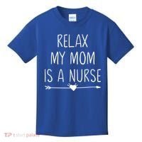 Relax My Mom Is A Nurse Practitioner Gift Kids T-Shirt thumb 0