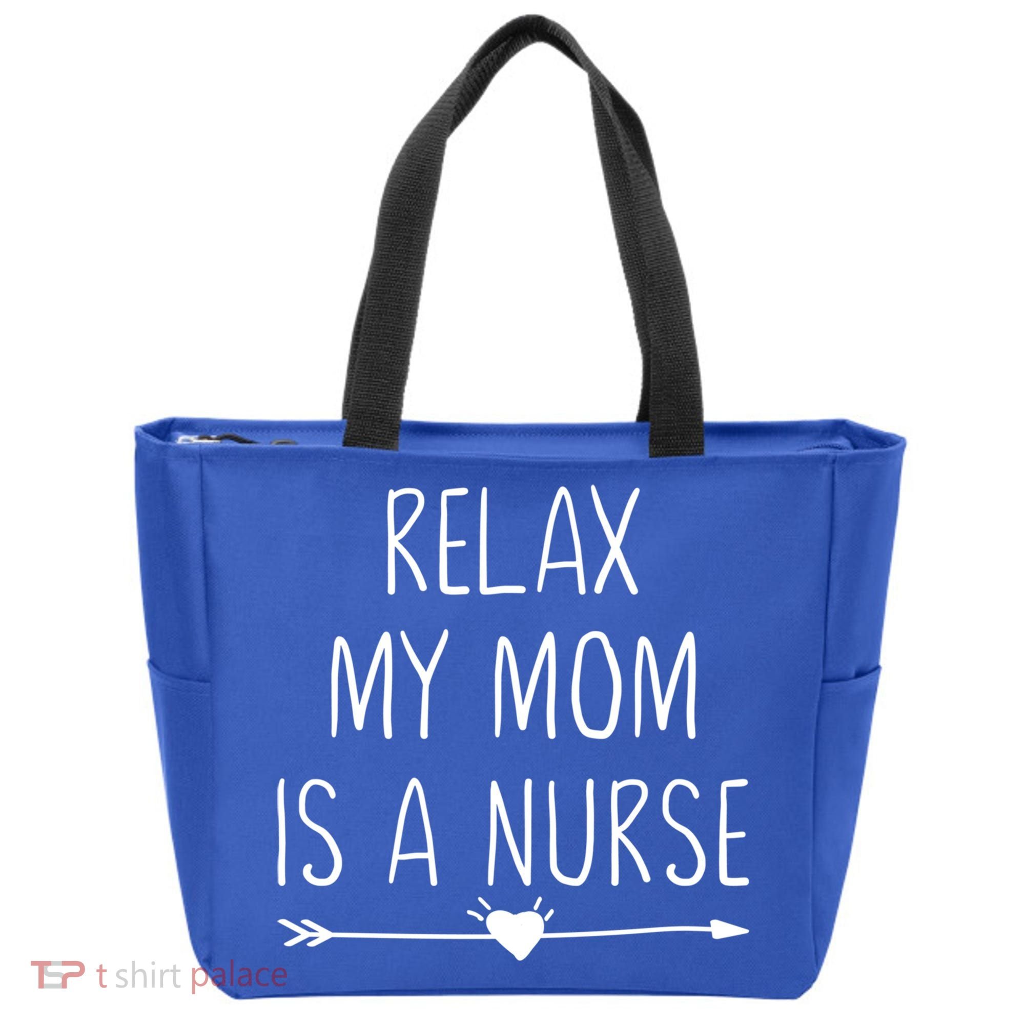 Relax My Mom Is A Nurse Practitioner Gift Tote Bag