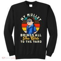 Redneck My Mullet Brings All The To The Yard Sweatshirt thumb 0