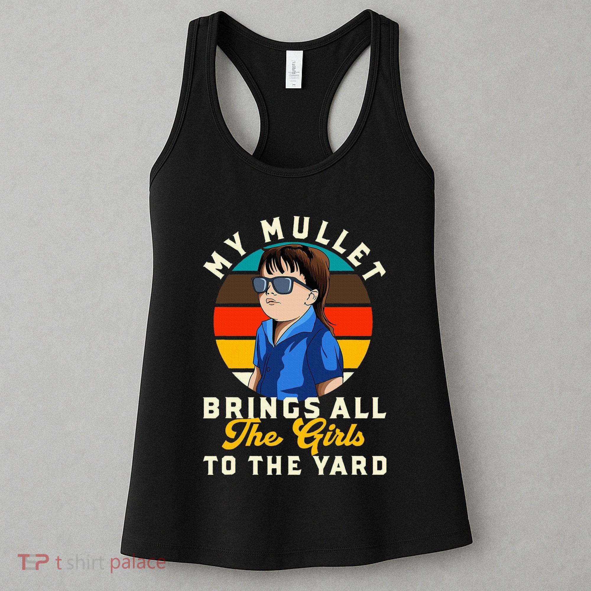 Redneck My Mullet Brings All The To The Yard Women's Tank Top