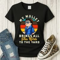 Redneck My Mullet Brings All The To The Yard Women's T-Shirt thumb 3