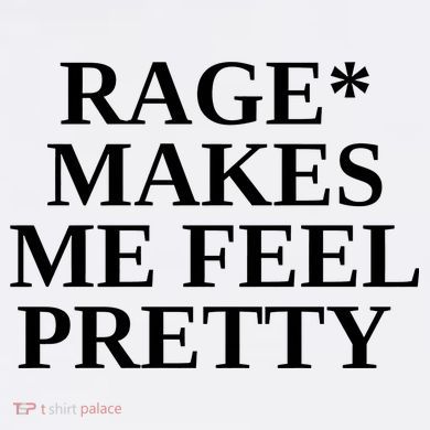 Rage Makes Me Feel Pretty Sustainable Bucket Hat