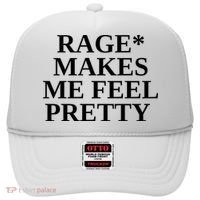 Rage Makes Me Feel Pretty Hat thumb 0