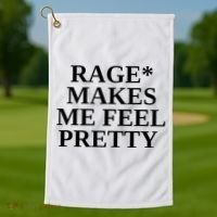 Rage Makes Me Feel Pretty Golf Towel thumb 1