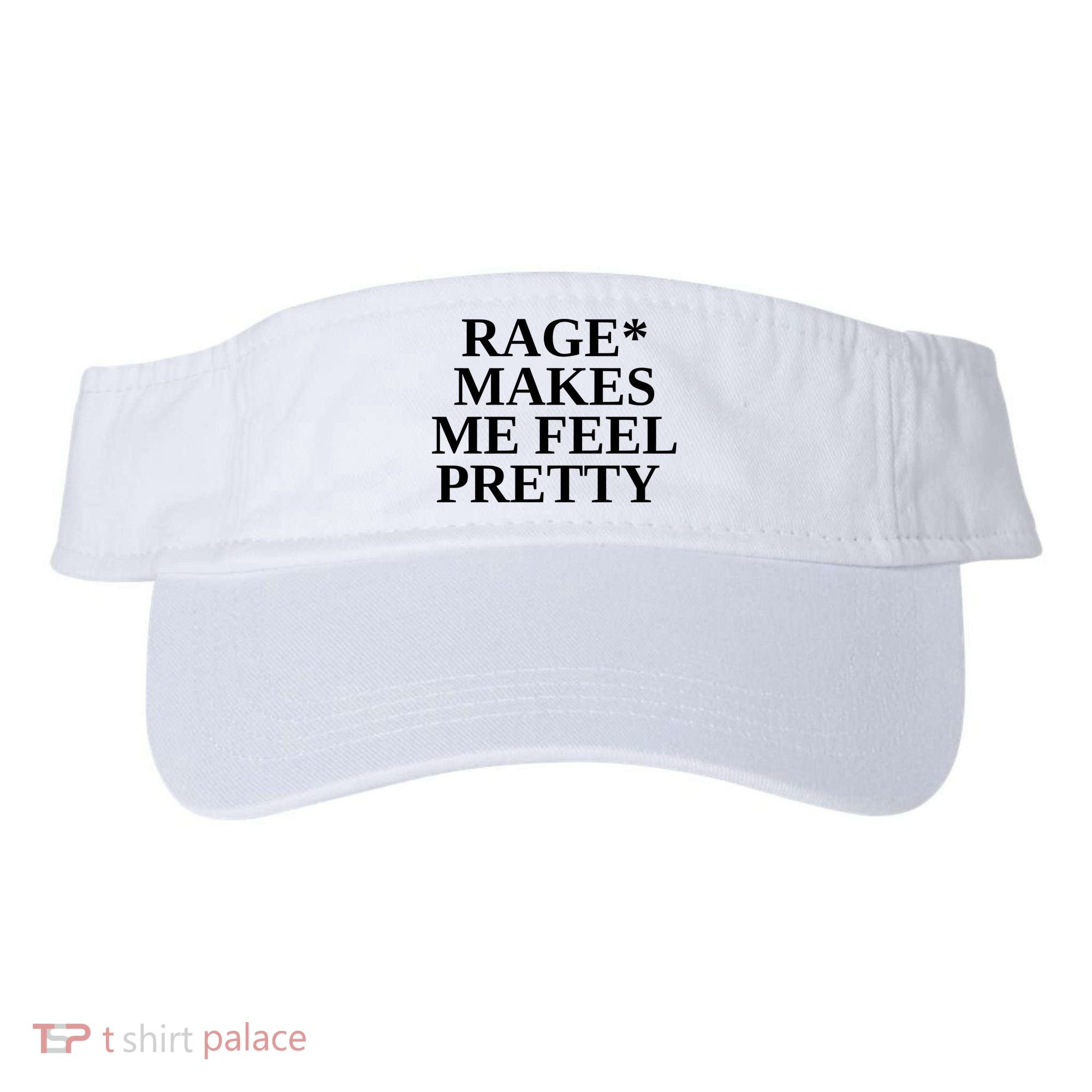 Rage Makes Me Feel Pretty Visor