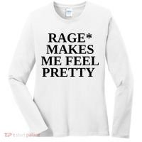Rage Makes Me Feel Pretty Women's Long Sleeve Shirt thumb 0