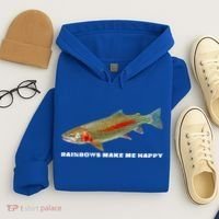 Rainbows Make Me Happy Trout Fishing Gift Hoodie thumb 4