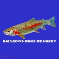 Rainbows Make Me Happy Trout Fishing Gift Toddler T-Shirt thumb 4