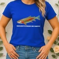Rainbows Make Me Happy Trout Fishing Gift Women's T-Shirt thumb 2