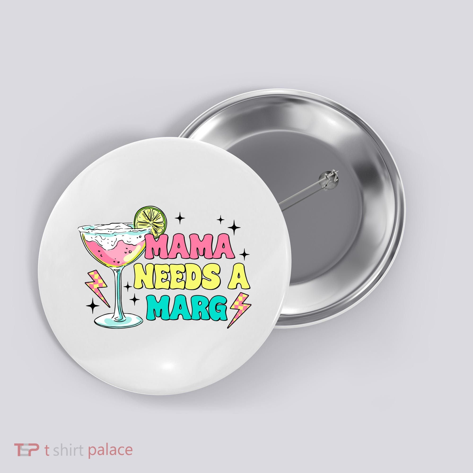 Retro Mama Needs A Marg Margarita Button