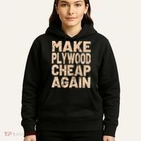 Retro Make Plywood Cheap Again Builder Carpenter Flooring Hoodie thumb 5