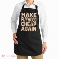 Retro Make Plywood Cheap Again Builder Carpenter Flooring Apron thumb 2
