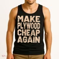 Retro Make Plywood Cheap Again Builder Carpenter Flooring Tank Top thumb 3