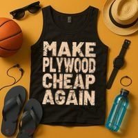 Retro Make Plywood Cheap Again Builder Carpenter Flooring Tank Top thumb 4