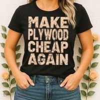 Retro Make Plywood Cheap Again Builder Carpenter Flooring Women's T-Shirt thumb 2